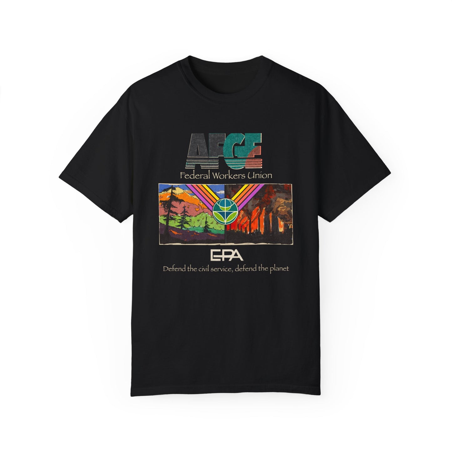 EPA AFGE Defend the Planet Shirt