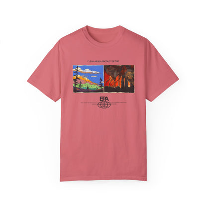 Clean Air is Product of the EPA Unisex T-shirt (Comfort Colors)