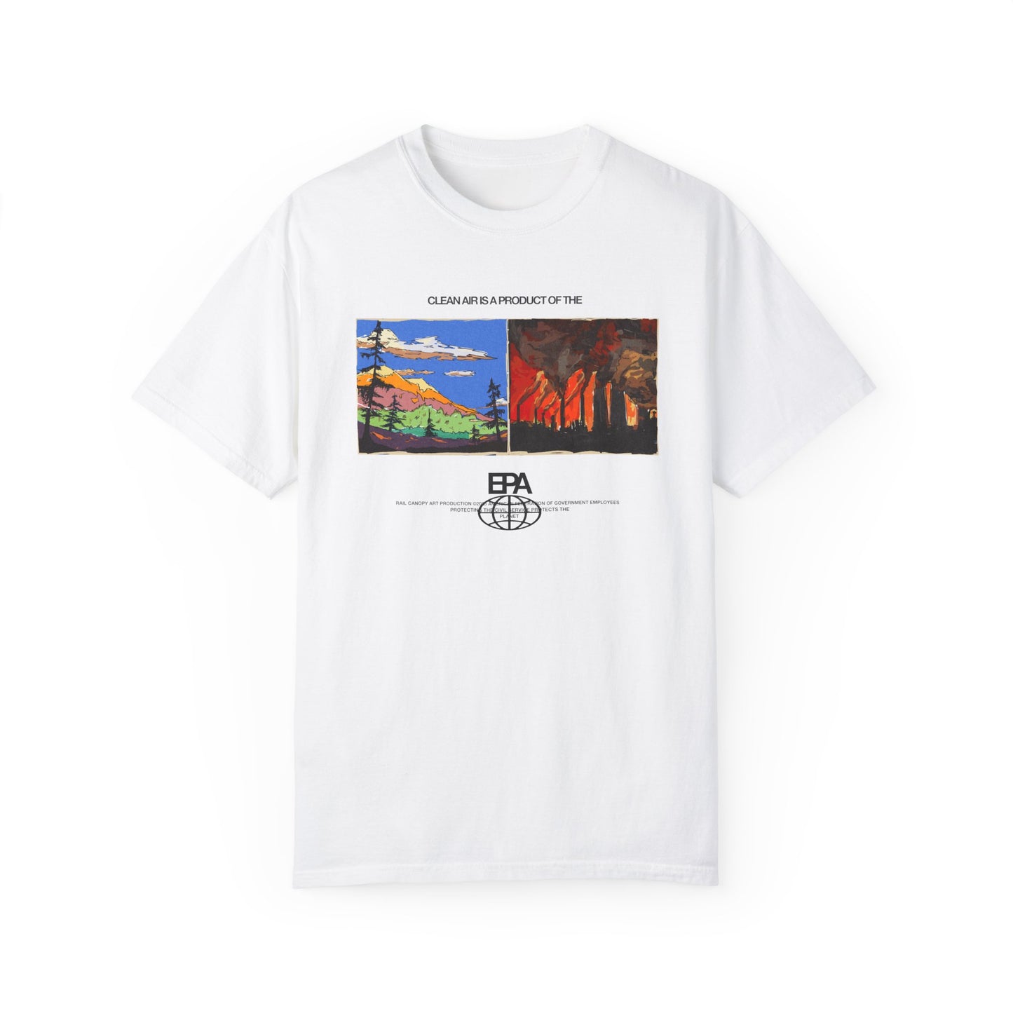Clean Air is Product of the EPA Unisex T-shirt (Comfort Colors)