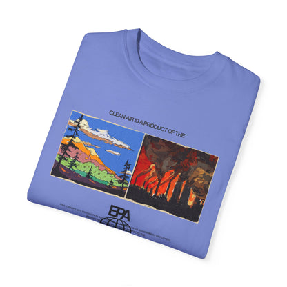 Clean Air is Product of the EPA Unisex T-shirt (Comfort Colors)