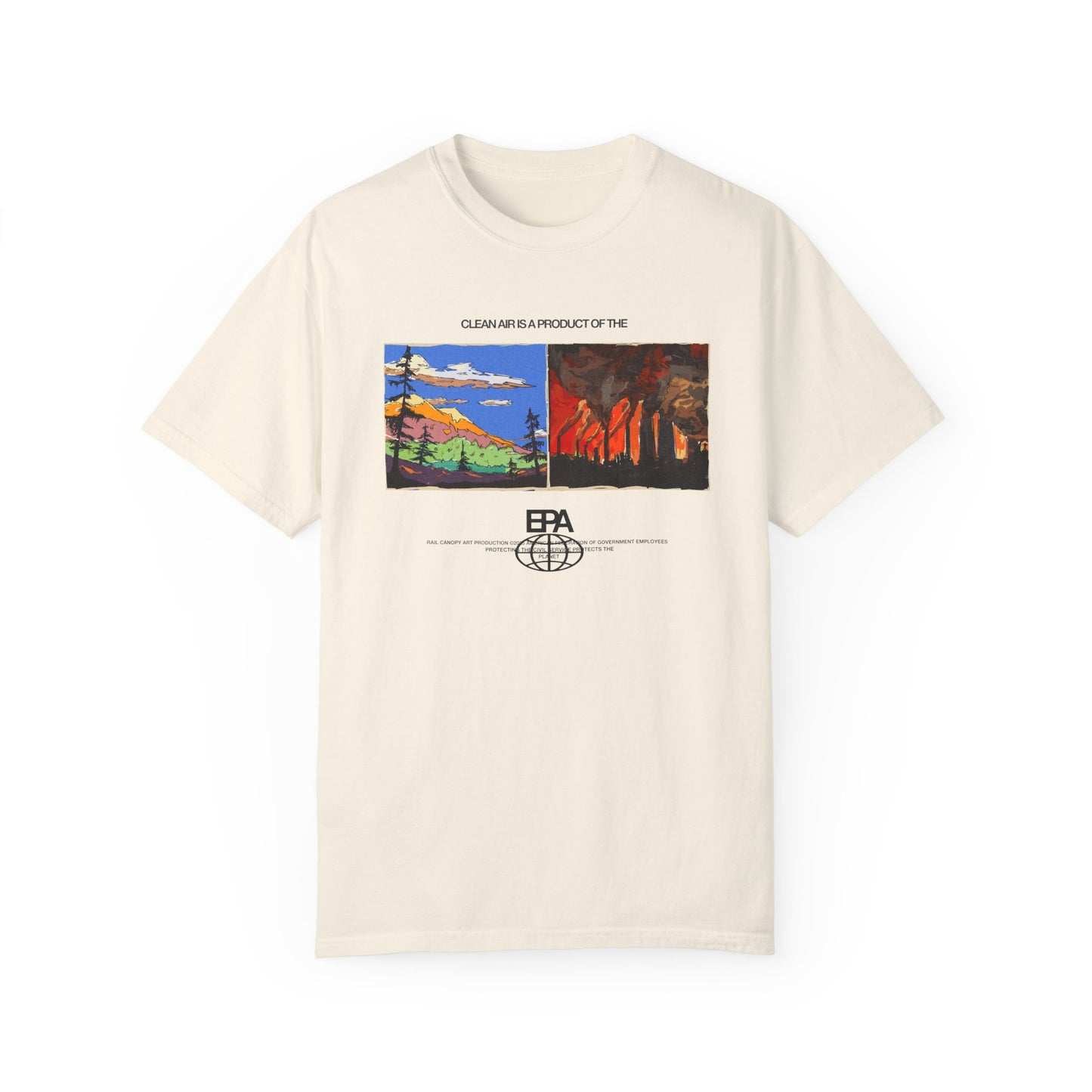 Clean Air is Product of the EPA Unisex T-shirt (Comfort Colors)