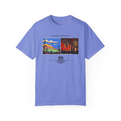 Clean Air is Product of the EPA Unisex T-shirt (Comfort Colors)